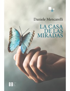 La casa de las miradas