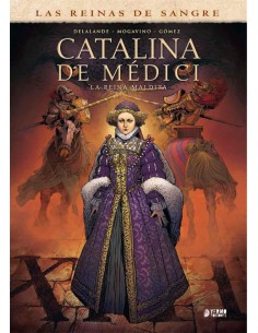 CATALINA DE MEDICI LA REINA MALDITA