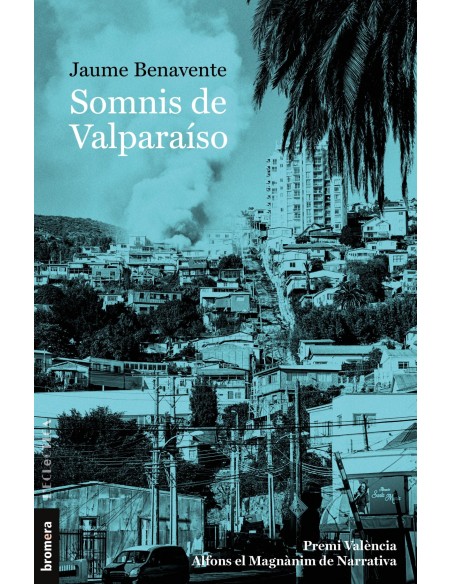 Somnis de Valparaiso