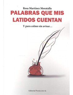 PALABRAS QUE MIS LATIDOS CUENTAN