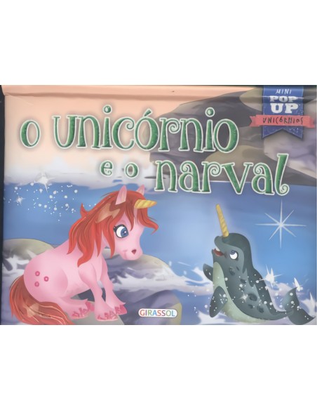 O UNICORNIO E O NARVAL