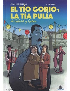 El tio Gorio y la tia Pulia de Gabriel y Galan