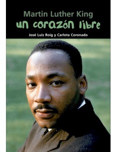 Un corazon libre Martin Luther King