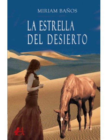 LA ESTRELLA DEL DESIERTO