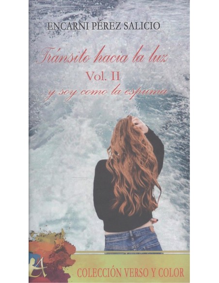 TRANSITO HACIA LA LUZ VOLUMEN II