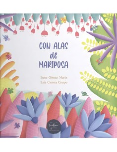 CON ALAS DE MARIPOSA