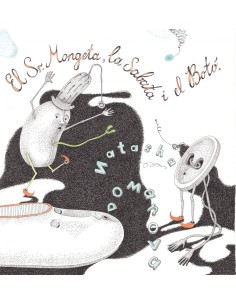 El Sr Mongeta la Sabata i el Boto