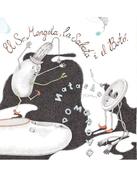 El Sr Mongeta la Sabata i el Boto