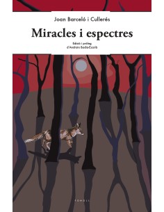 Miracles i espectres