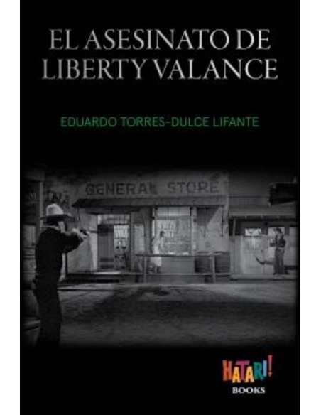 El asesinato de Liberty Valance