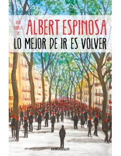 Lo mejor de ir es volver