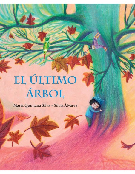 El ultimo arbol