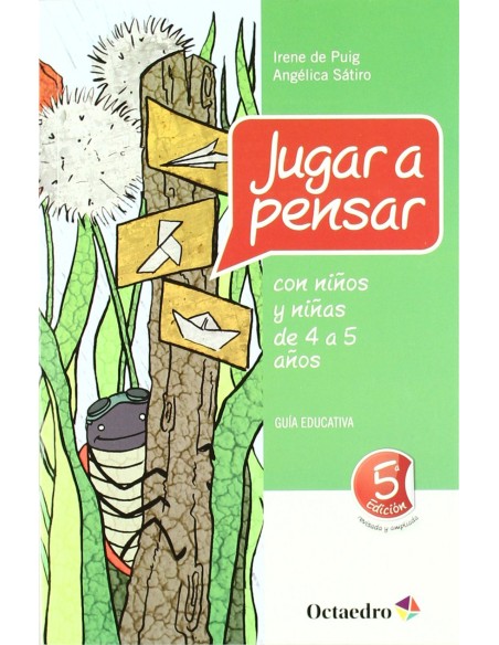 Jugar a pensar con ninos y ninas de 4 a 5 anos