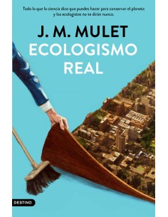 Ecologismo real