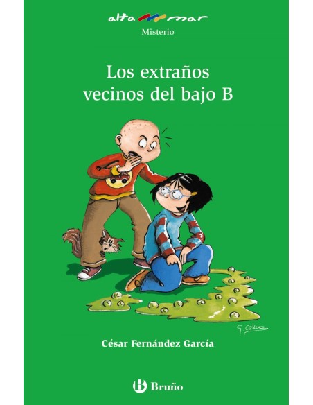 Los extranos vecinos del bajo B