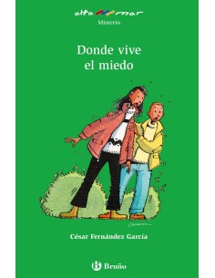 Donde vive el miedo