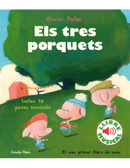 Els tres porquets Llibre musical