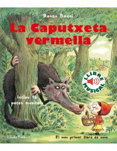 La Caputxeta vermella Llibre musical