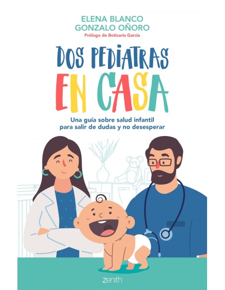 Dos pediatras en casa
