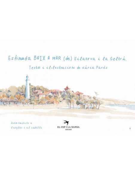 Estimada BAIX A MAR de Vilanova i la Geltru