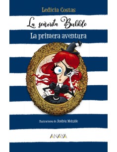 La senorita Bubble La primera aventura