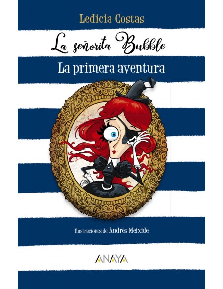 La senorita Bubble La primera aventura