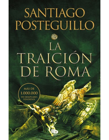 La traicion de Roma Trilogia Africanus 3