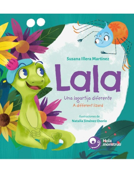Lala Una lagartija diferente A Different Lizard