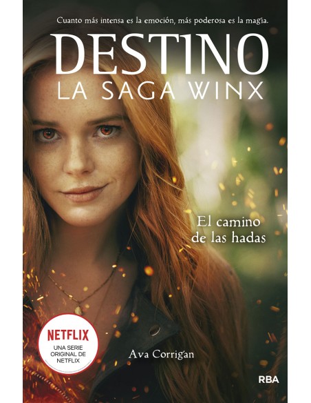 Destino La saga Winx El camino de las hadas