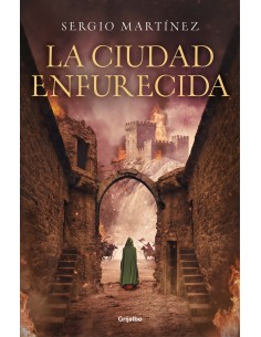 La ciudad enfurecida