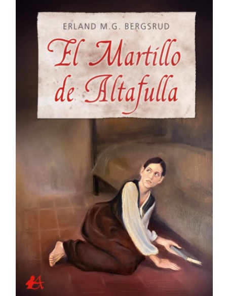 EL MARTILLO DE ALTAFULLA