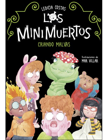 Criando malvas Los Minimuertos 2