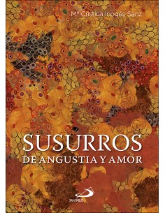 Susurros de angustia y amor