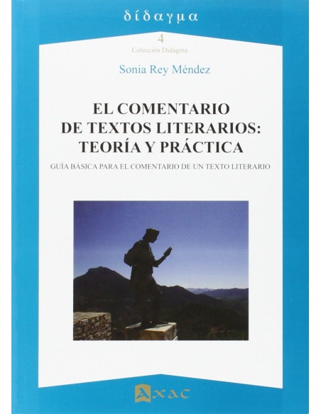 El comentario de textos literarios teoria y practica
