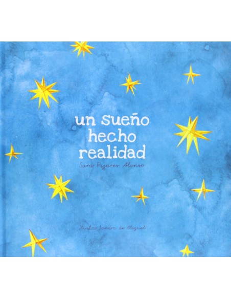 Un sueno hecho realidad