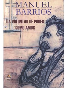 La voluntad de poder como amor