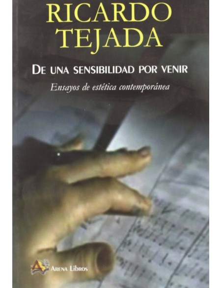 De una sensibilidad por venir