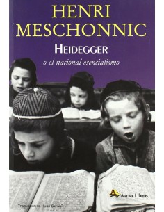 Heidegger o el nacional esencialismo