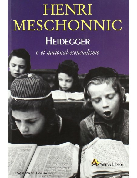 Heidegger o el nacional esencialismo