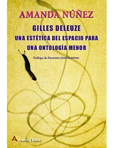 GILLES DELEUZE UNA ESTETICA DEL ESPACIO PARA UNA ONTOLOGIA