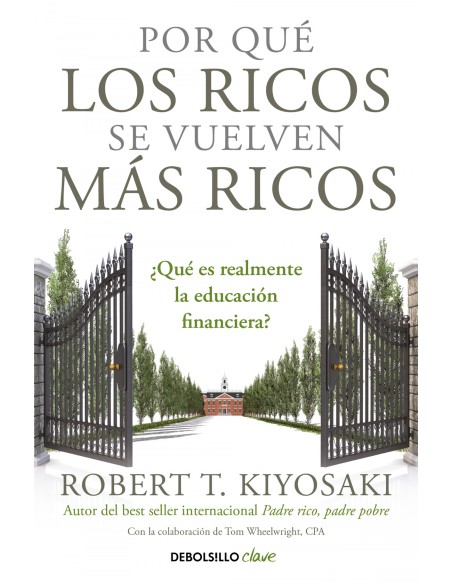Por que los ricos se vuelven mas ricos