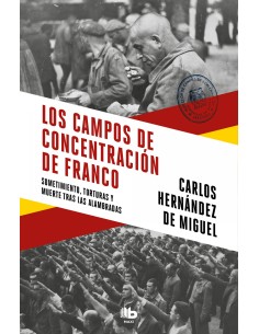 Los campos de concentracion de Franco