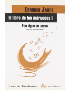 El libro de las margenes I Eso sigue su curso