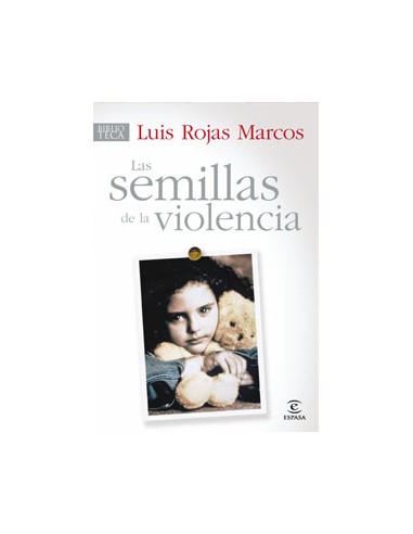 Las semillas de la violencia
