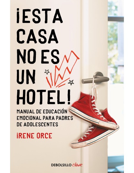 Esta casa no es un hotel