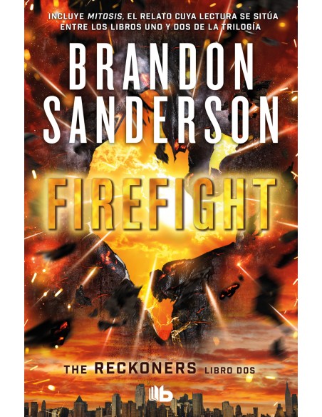 Firefight Trilogia de los Reckoners 2