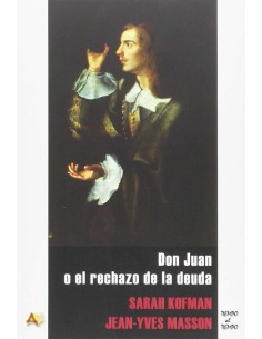 Don Juan o El rechazo de la deuda