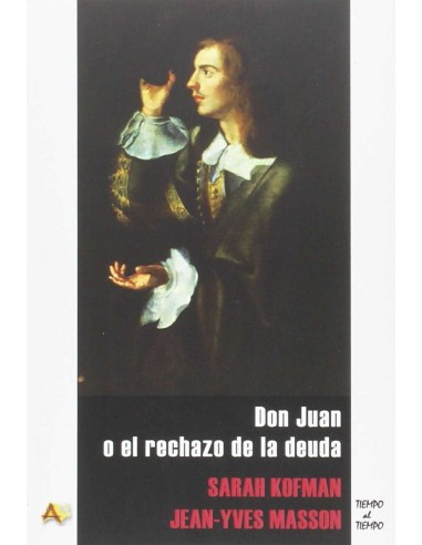 Don Juan o El rechazo de la deuda