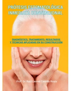 PROTESIS ESTOMATOLOGICA INMEDIATA CONVENCIONAL