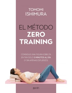 El metodo Zero Training